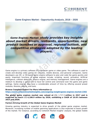 Game Engines Market - Opportunity Analysis, 2018 – 2026
