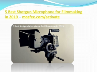 5 Best Shotgun Microphone for Filmmaking in 2019