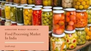 Indian food processing market Research Report