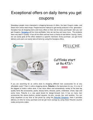 Exceptional offers on daily items you get coupons