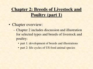 Chapter 2: Breeds of Livestock and Poultry (part 1)