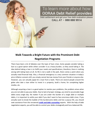 Walk Towards a Bright Future with the Prominent Debt Negotiation Programs