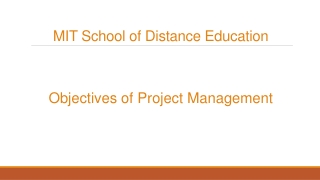 Objectives of Project Management – MIT School of Distance Education