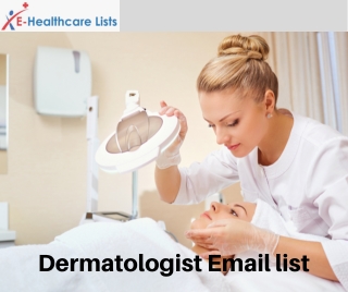 Dermatologist Email List | Dermatologist Mailing List in USA