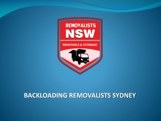Safe And Secure Backloading Removalists in Sydney