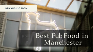 Best Pub Food in Manchester - Reach Brickhouse Social