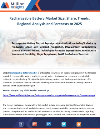 Rechargeable Battery Market Size, Share, Trends, Regional Analysis and Forecasts to 2025.docx