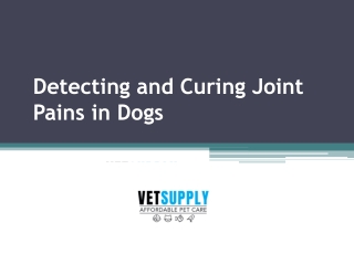 Detecting and Curing Joint Pains in Dogs