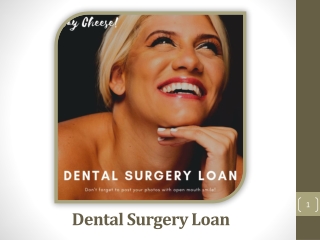 Create A New You With The Help Of Dental Surgery Loan