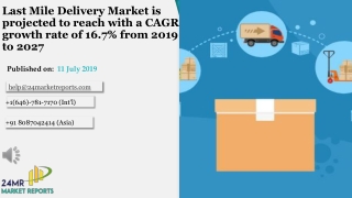 Last Mile Delivery Market is projected to reach with a CAGR growth rate of 16.7% from 2019 to 2027