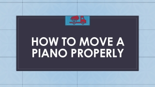 How to Move a Piano by Yourself in Newcastle