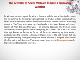 The activities in South Vietnam to have a fascinating vacation
