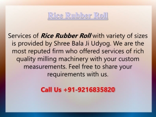 Rice Rubber Roll by Shree Bala Ji Udyog