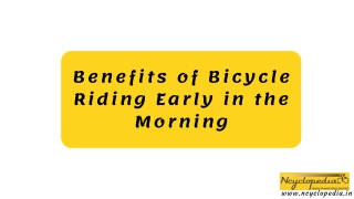 Benefits of Bicycle Riding Early in the Morning