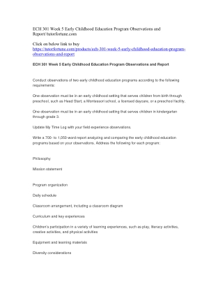 ECH 301 Week 5 Early Childhood Education Program Observations and Report//tutorfortune.com