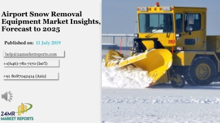 Airport Snow Removal Equipment Market Insights, Forecast to 2025