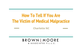 How To Tell If You Are a Victim of Medical Malpractice In Charlotte NC