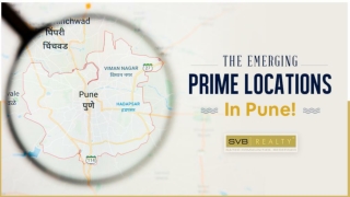 The Emerging Prime Locations in Pune
