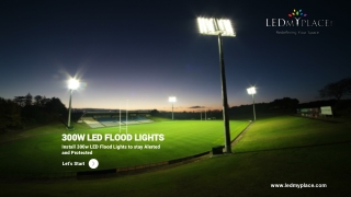 Buy 300 Watt LED Flood Light At Best Price