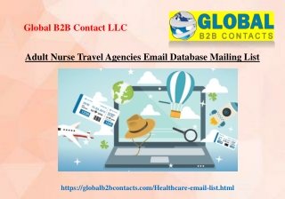 Adult Nurse Travel Agencies Email Database Mailing List