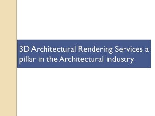 3D Architectural rendering in Architecture fields