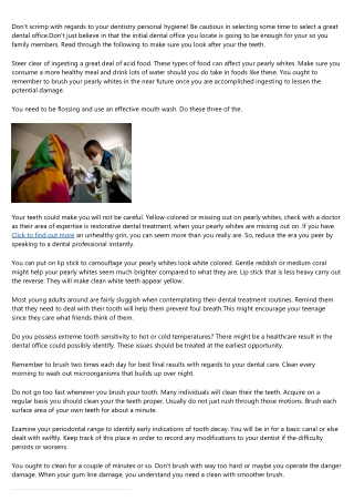 Need Help Handling Your The teeth? Please Read On