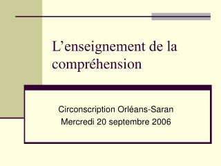 L’enseignement de la compréhension