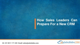 How Sales Leaders Can Prepare For a New CRM