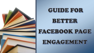 Guide For Better Facebook page Engagement