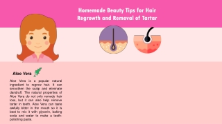 Homemade Beauty Tips for Hair Regrowth and Removal of Tartar