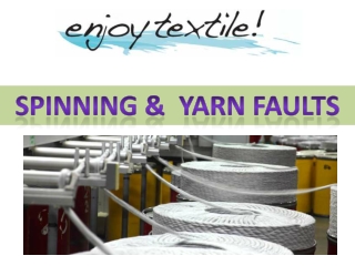 SPINNING & YARN FAULT