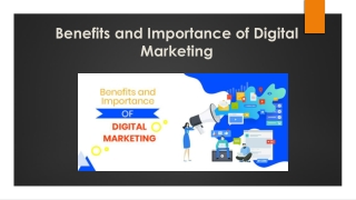 Benefits and Importance of Digital Marketing