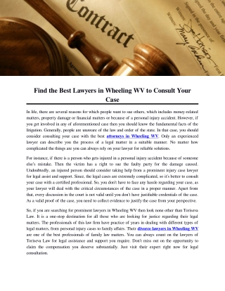 Find the Best Lawyers in Wheeling WV to Consult Your Case