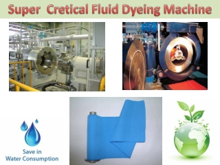 Super critical fluid dyeing