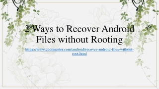 2 Ways to Recover Android Files without Rooting