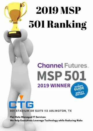 Back to Back MSP 501 Award Winner Company - CTG Tech