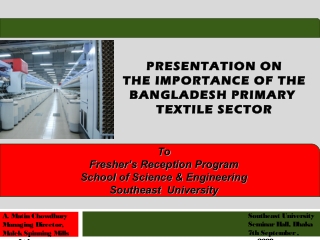 Bangladesh TEXTILE SECTOR