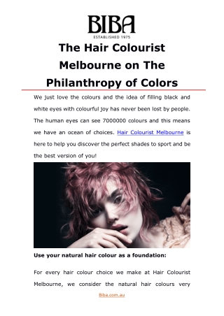 The Hair Colourist Melbourne on The Philanthropy of Colors