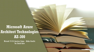 Microsoft Azure Architect Technologies AZ-300 Exam Braindumps PDF