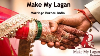 Make my lagan marriage bureau india