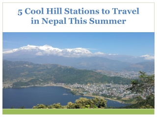 5 Cool Hill Stations to Travel in Nepal