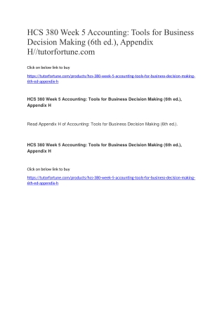 HCS 380 Week 5 Accounting: Tools for Business Decision Making (6th ed.), Appendix H//tutorfortune.com