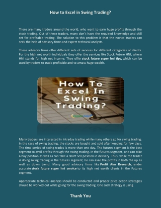 How to excel in swing trading.