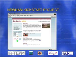 NEWHAM KICKSTART PROJECT