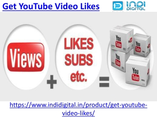 Get the best YouTube Video Likes in india