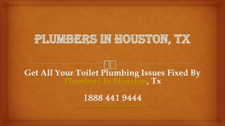 Get All Your Toilet Plumbing Issues Fixed By Plumbers In Houston, Tx