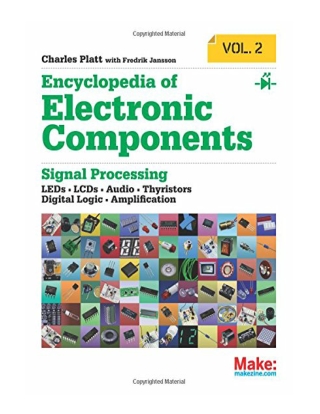 Encyclopedia of Electronic Components Volume 2 LEDs, LCDs, A
