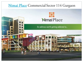 Nimai Place Commercial Sector 114 Dwarka Expressway Gurgaon