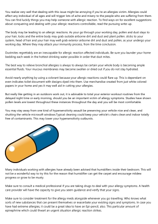 Don't Permit Your Allergy symptoms Receive The Best Of You!