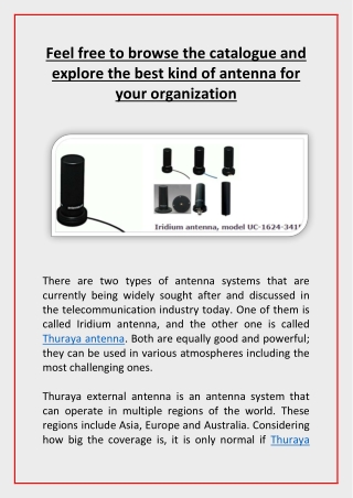 Feel free to browse the catalogue and explore the best kind of antenna for your organization